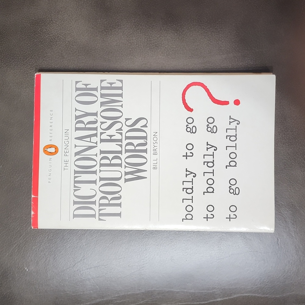 The Penguin Reference Dictionary of Troublesome Words